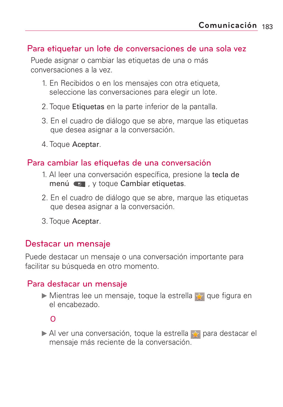 Destacar un mensaje, Para cambiar las etiquetas de una conversación, Para destacar un mensaje | LG VS660 User Manual | Page 518 / 692