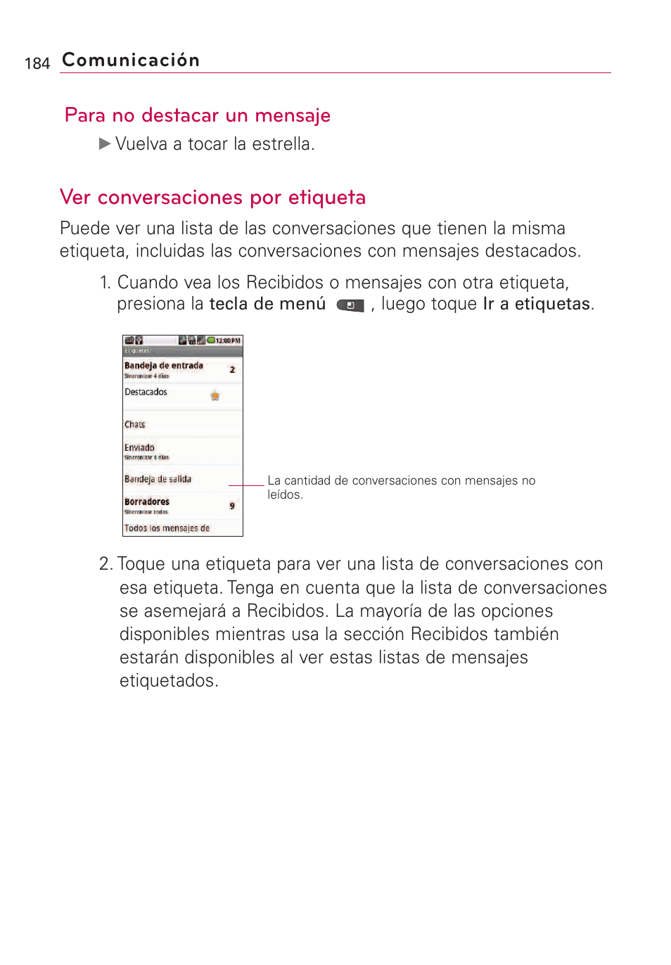 Ver conversaciones por etiqueta, Para no destacar un mensaje, Comunicación | LG VS660 User Manual | Page 519 / 692