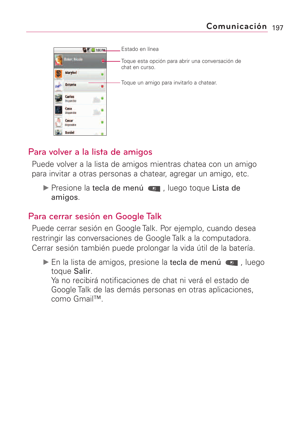 Para volver a la lista de amigos, Para cerrar sesión en google talk, Comunicación | LG VS660 User Manual | Page 532 / 692