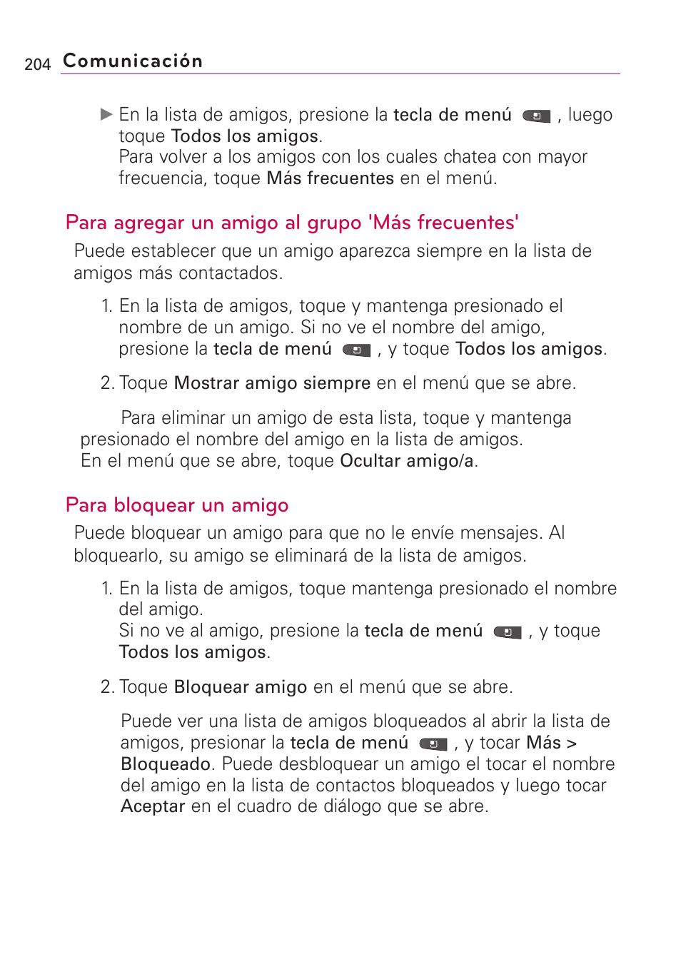Para agregar un amigo al grupo 'más frecuentes, Para bloquear un amigo | LG VS660 User Manual | Page 539 / 692