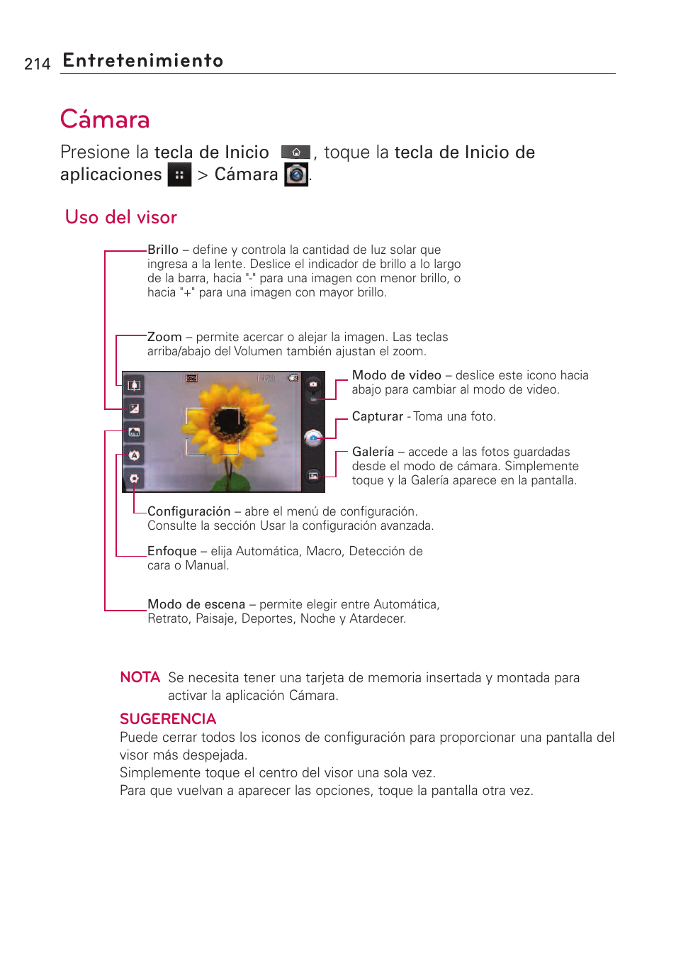 Entretenimiento, Cámara, Uso del visor | Presione la, Toque la, Tecla de inicio, Tecla de inicio de aplicaciones | LG VS660 User Manual | Page 549 / 692