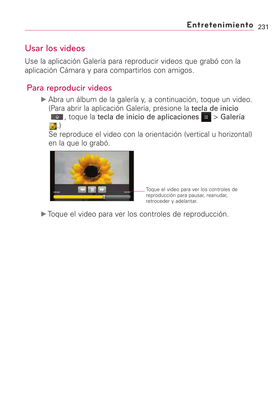 Usar los videos, Para reproducir videos, Entretenimiento | LG VS660 User Manual | Page 566 / 692