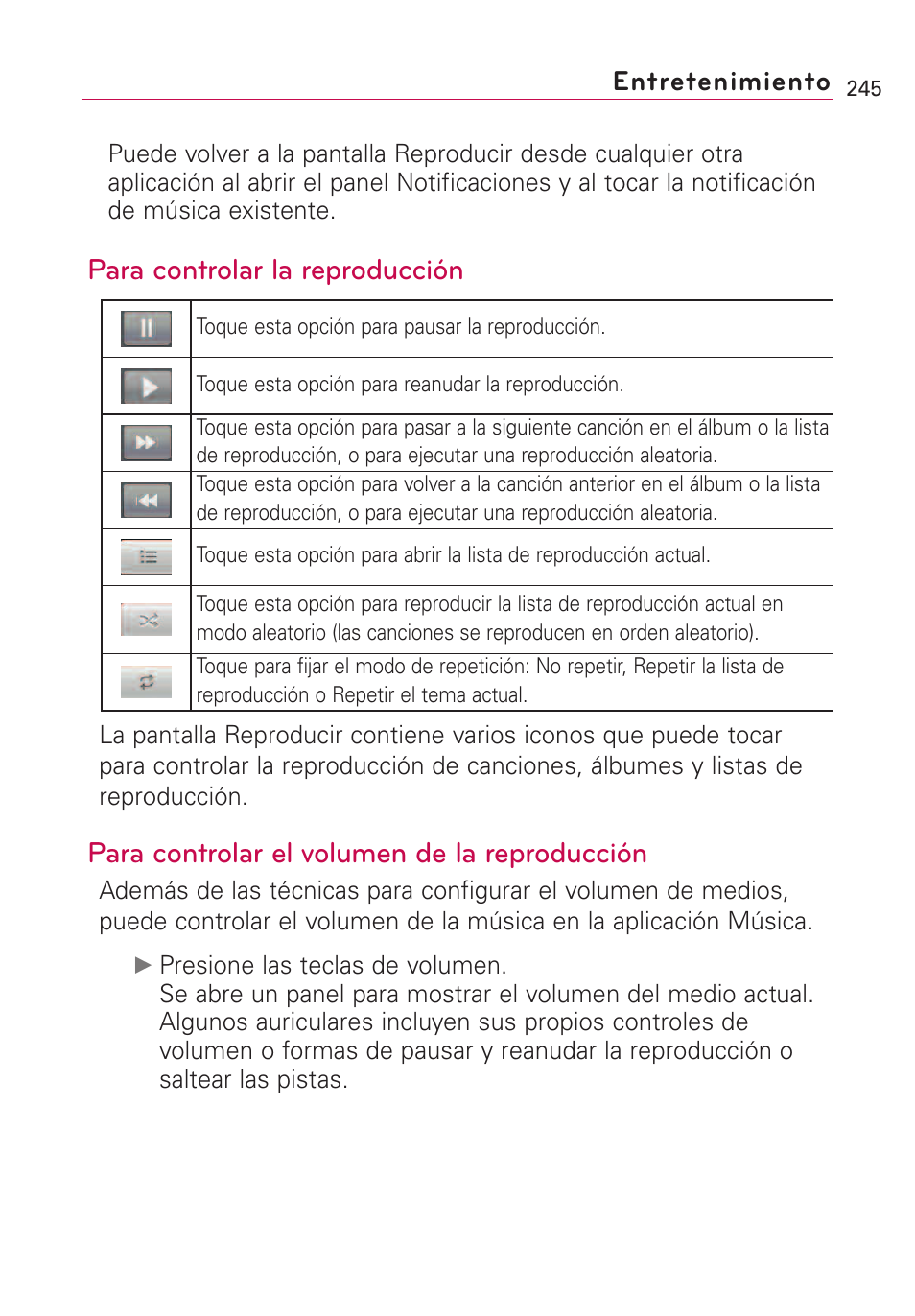 Para controlar la reproducción, Para controlar el volumen de la reproducción, Entretenimiento | LG VS660 User Manual | Page 580 / 692