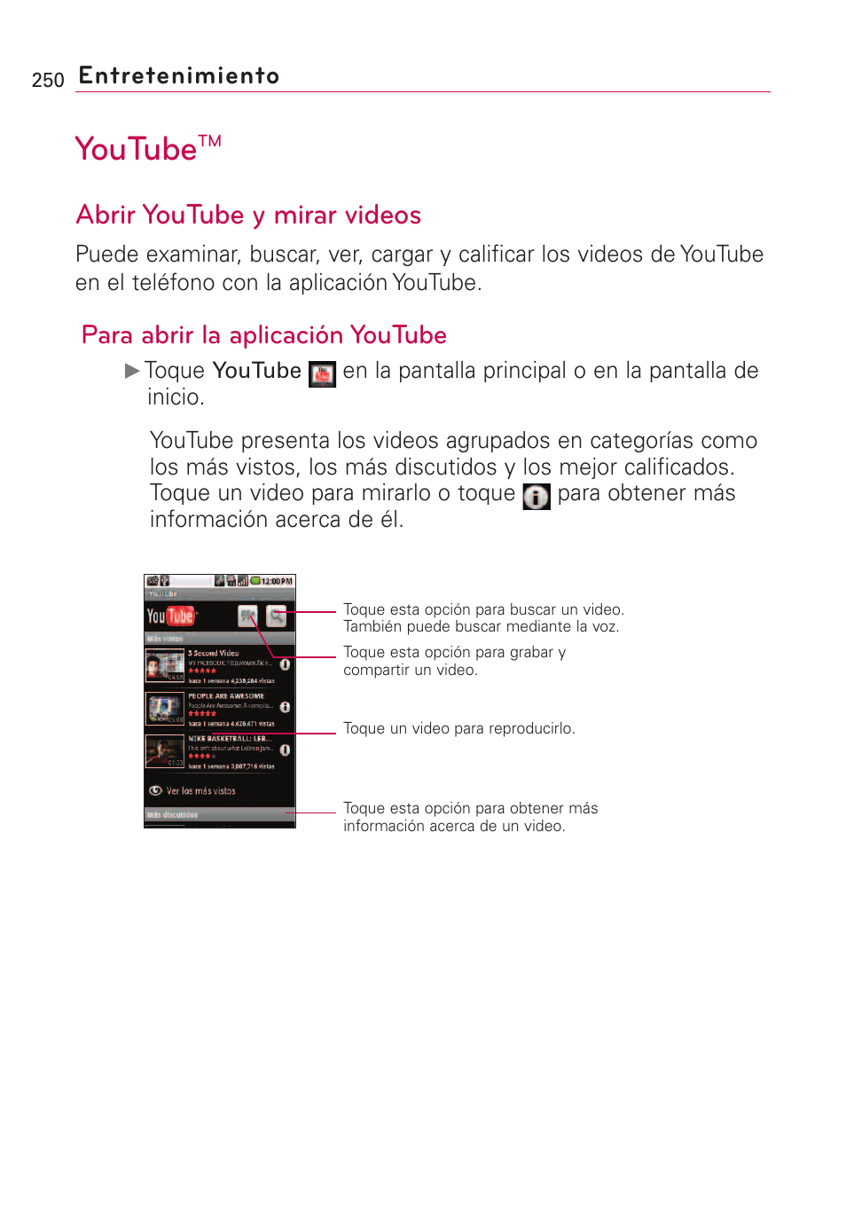 Youtubetm, Abrir youtube y mirar videos, Youtube | Para abrir la aplicación youtube, Entretenimiento | LG VS660 User Manual | Page 585 / 692