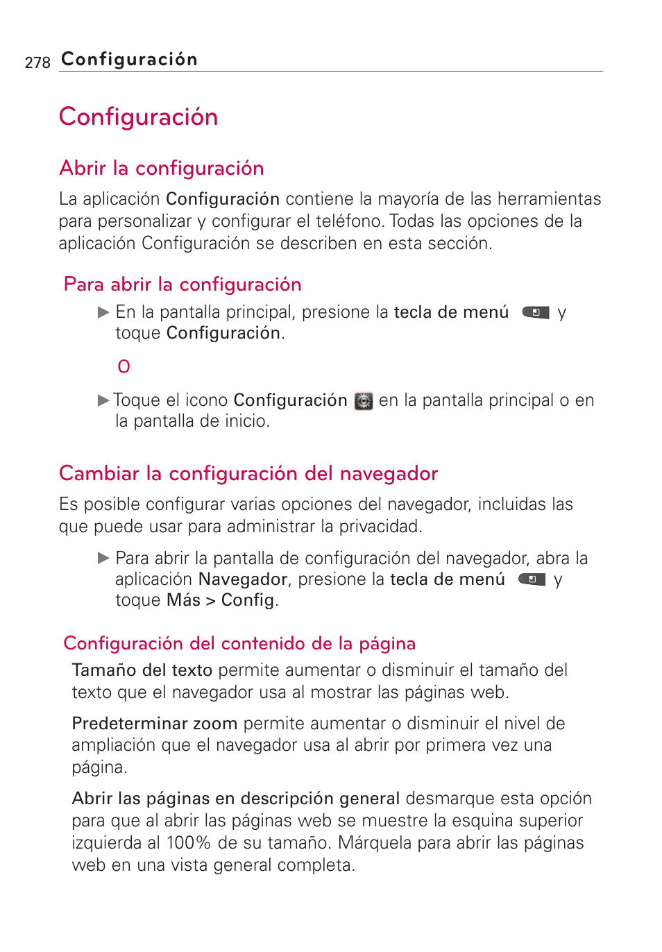 Configuración, Abrir la configuración, Cambiar la configuración del | Cambiar la configuración del navegador, Para abrir la configuración | LG VS660 User Manual | Page 613 / 692