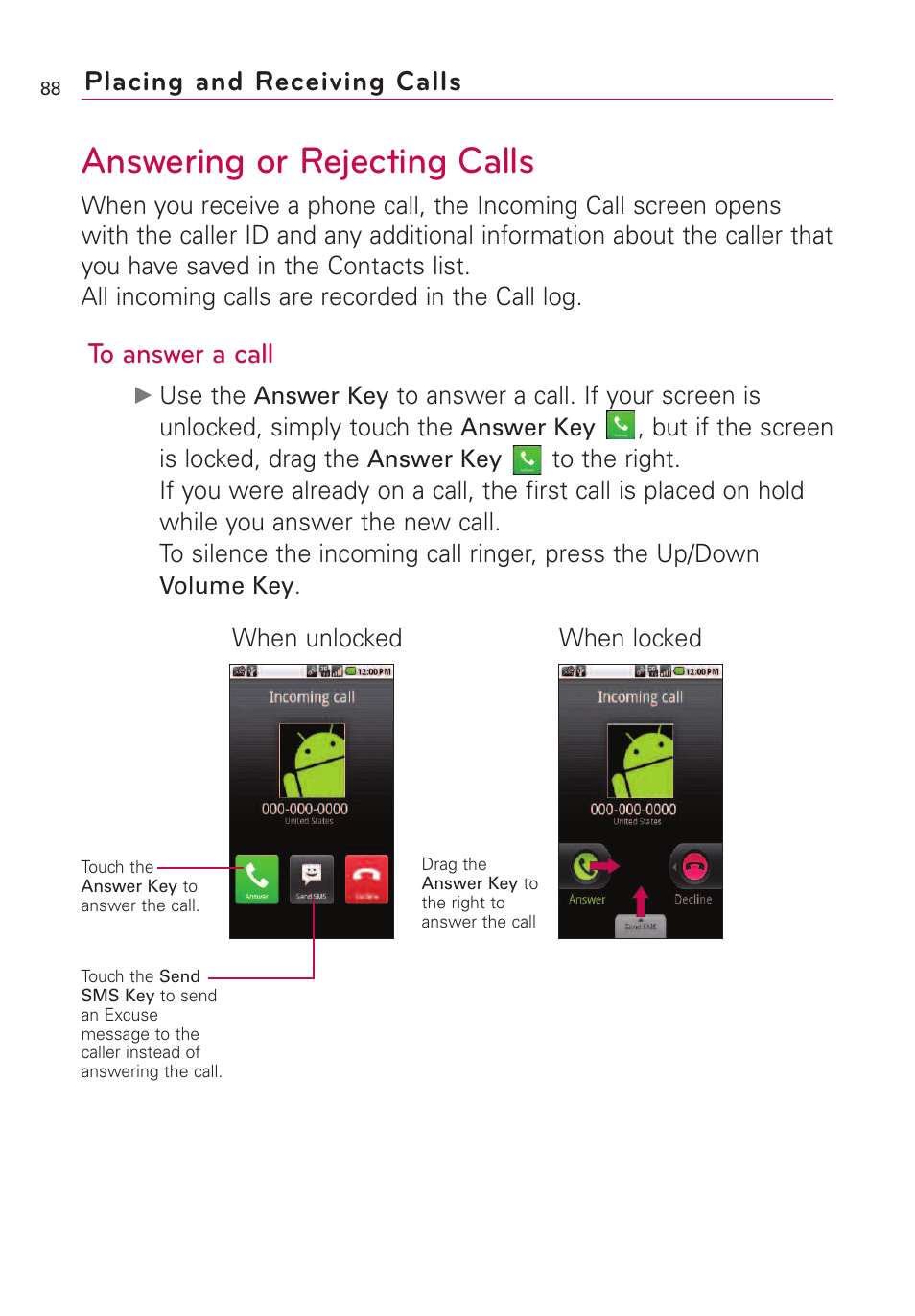 Answering or rejecting calls, Placing and receiving calls | LG VS660 User Manual | Page 90 / 692