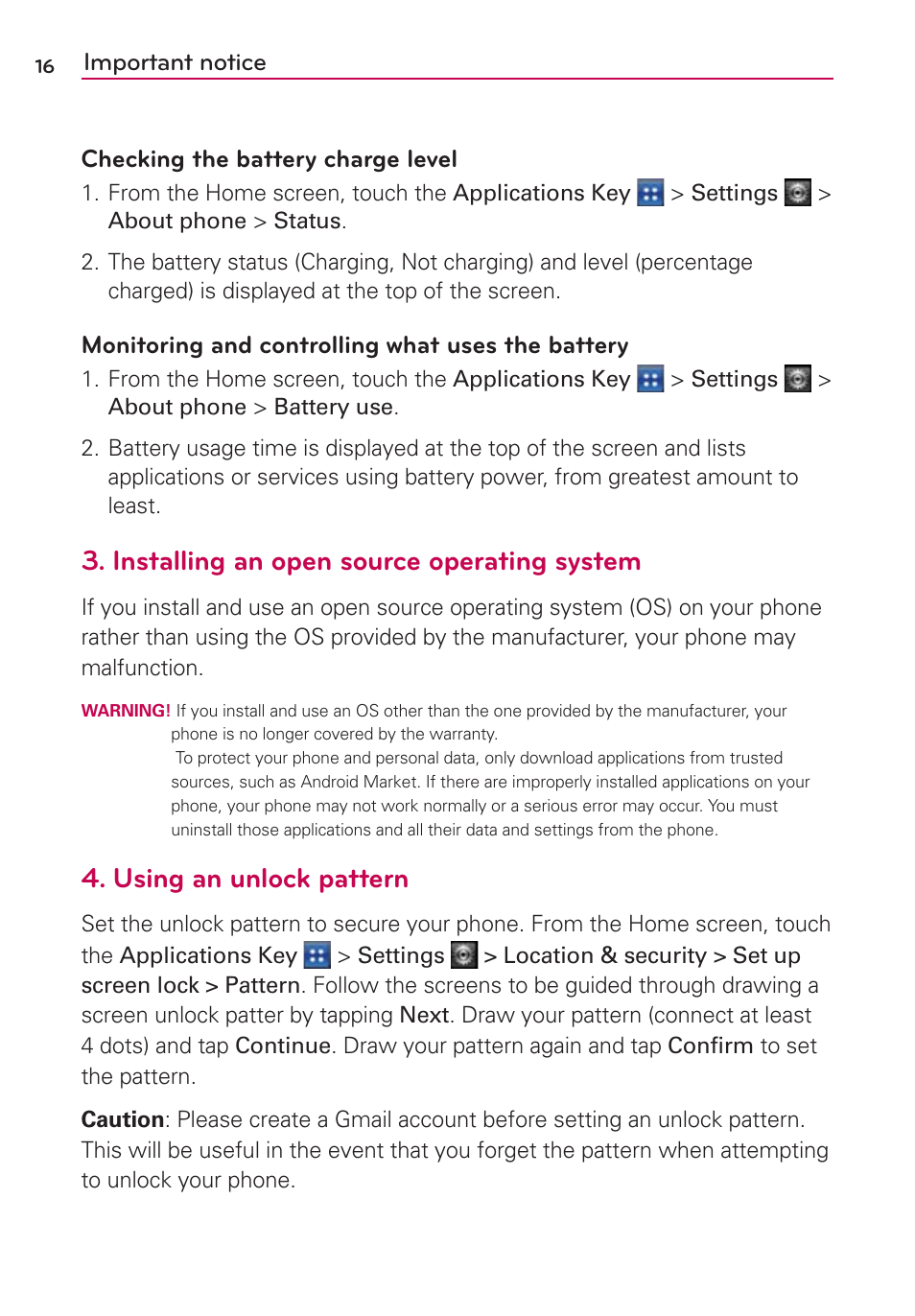 Installing an open source operating system, Using an unlock pattern, Important notice checking the battery charge level | Monitoring and controlling what uses the battery | LG LGMS695 User Manual | Page 18 / 157