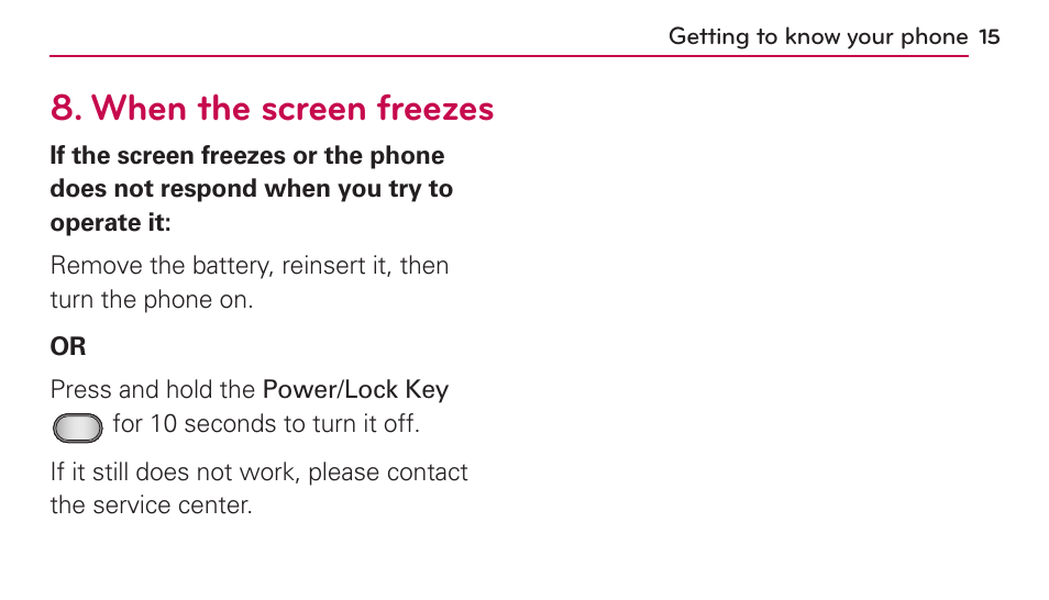 When the screen freezes | LG US730 User Manual | Page 15 / 200