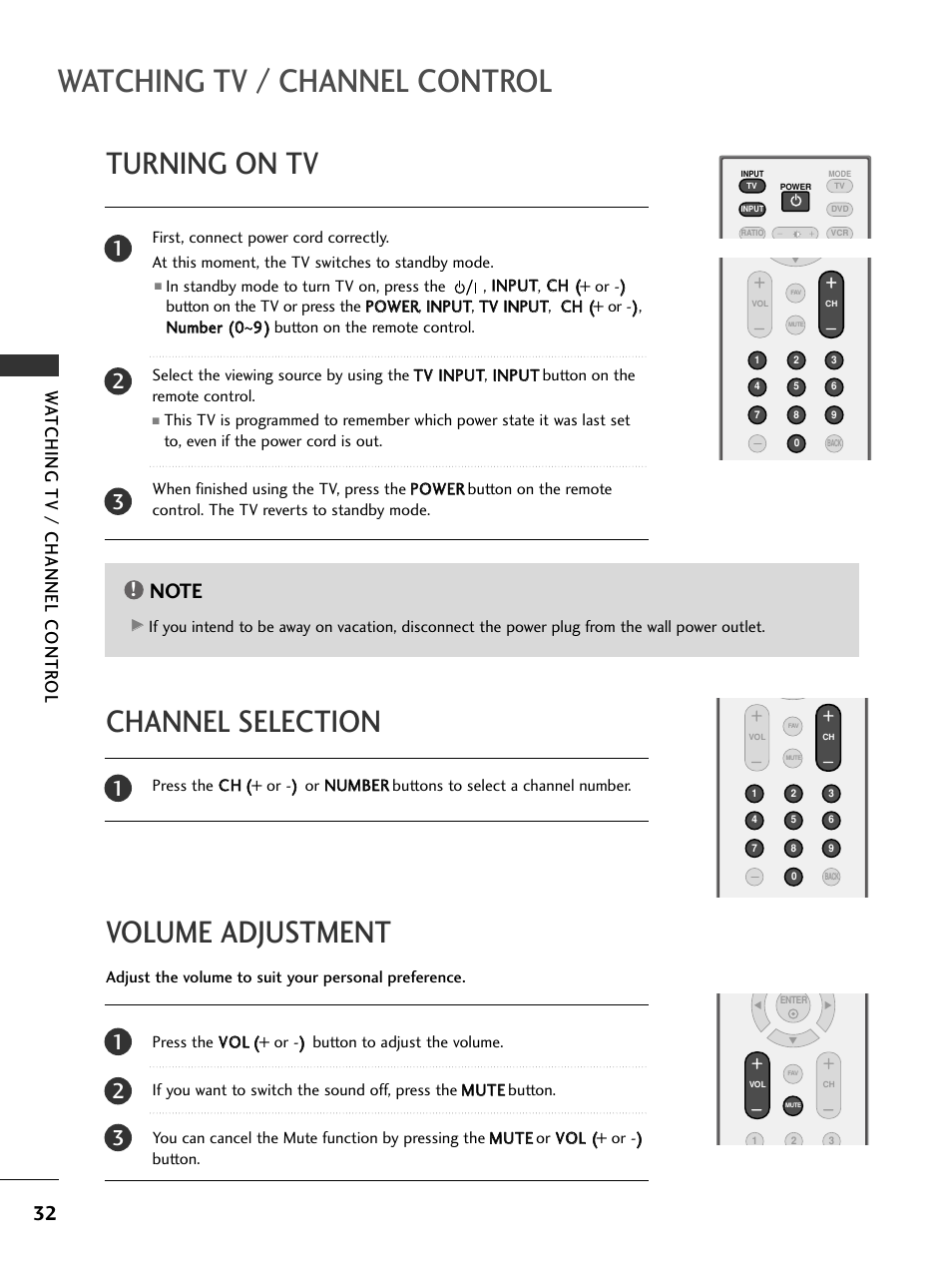 Turning on tv, Channel selection, Volume adjustment | Watching tv / channel control, Volume adjustment channel selection, Watching tv / channel contr ol | LG 42LC4D User Manual | Page 34 / 90