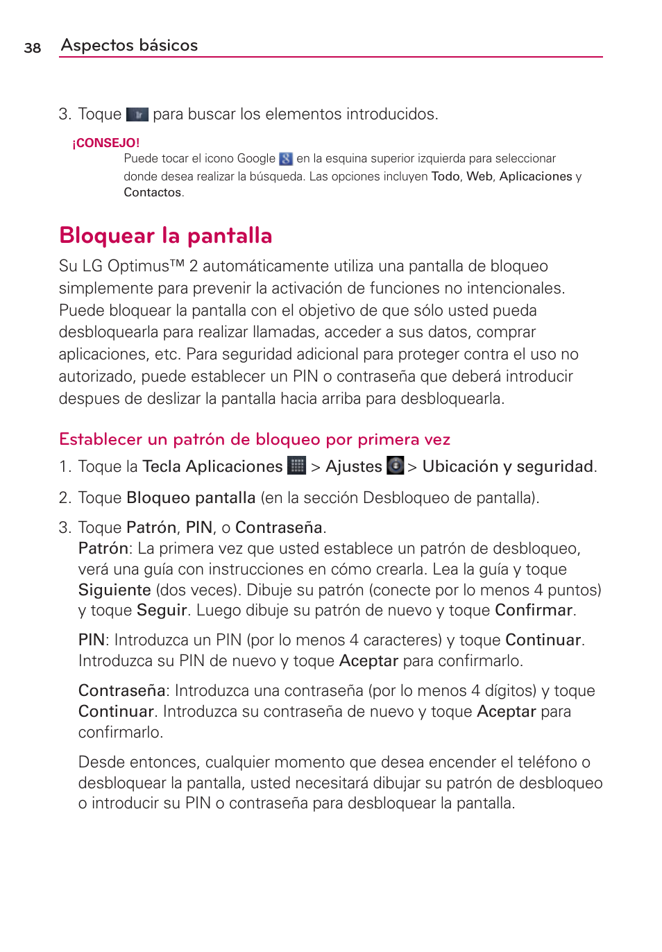 Bloquear la pantalla, Aspectos básicos, Establecer un patrón de bloqueo por primera vez | LG AS680 User Manual | Page 219 / 372