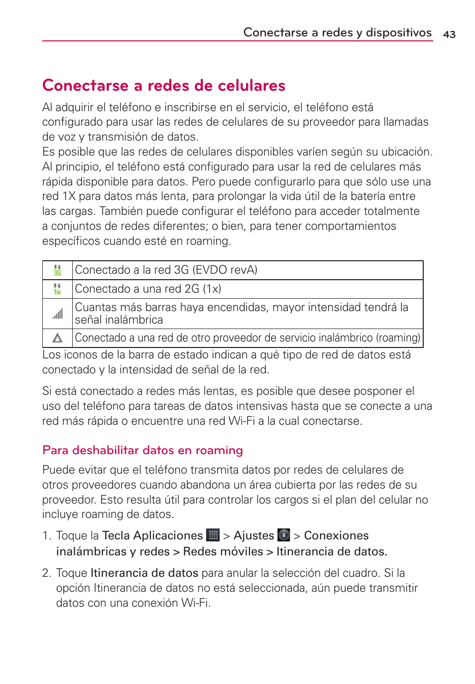 Conectarse a redes y dispositivos, Conectarse a redes de celulares | LG AS680 User Manual | Page 224 / 372