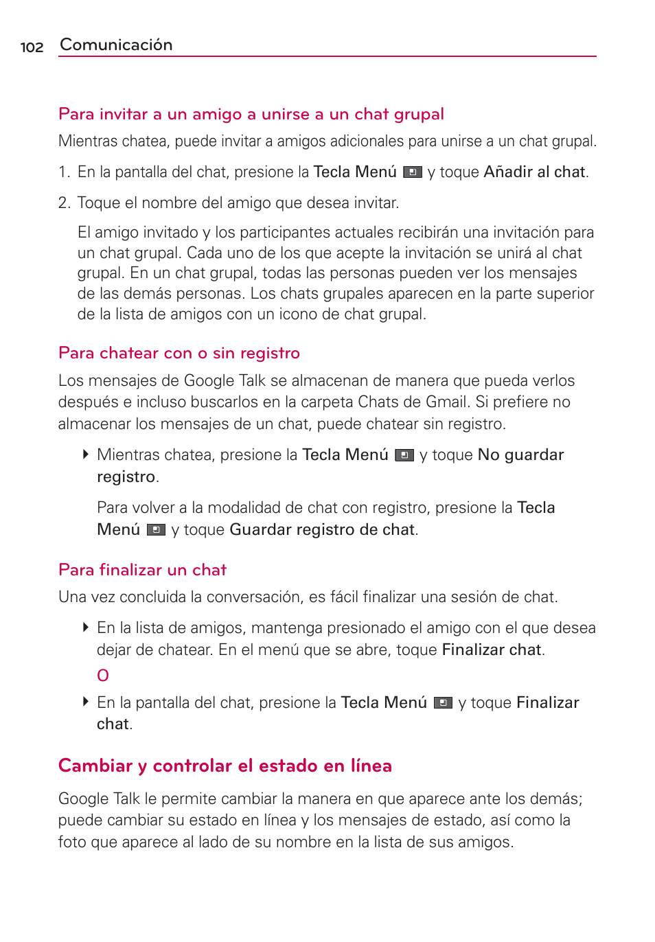 Cambiar y controlar el estado en línea | LG AS680 User Manual | Page 283 / 372