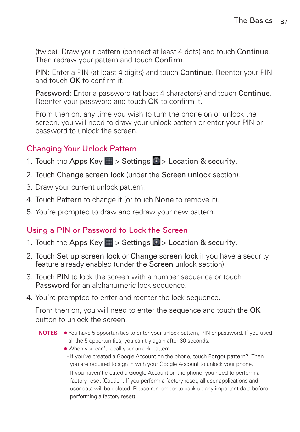 The basics, Changing your unlock pattern, Using a pin or password to lock the screen | LG AS680 User Manual | Page 39 / 372