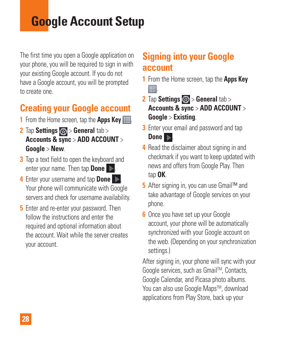 Google account setup, Creating your google account, Signing into your googleaccount | Signing into your google account | LG LGE970 User Manual | Page 28 / 117