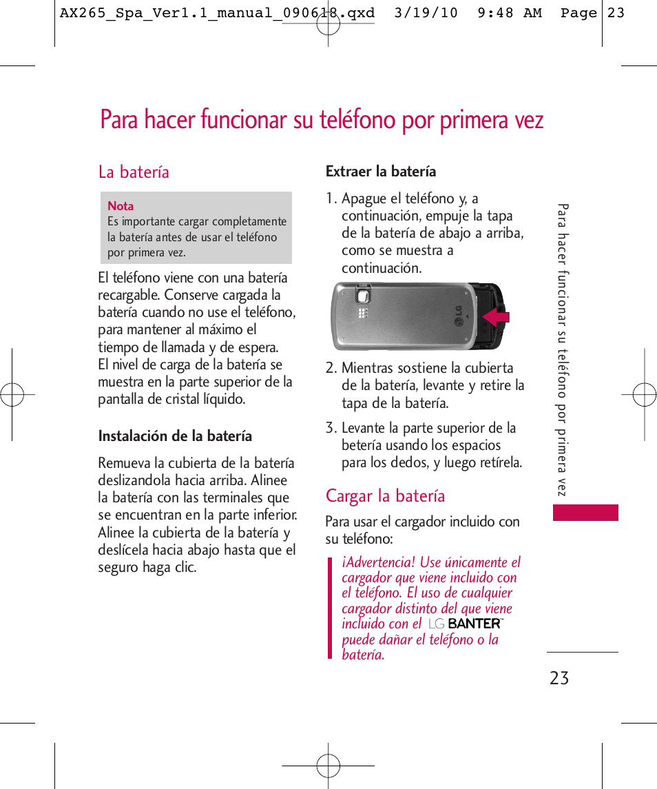 Para hacer funcionar su teléfono por primera vez, La batería, Cargar la batería | LG LGAX265 User Manual | Page 153 / 269