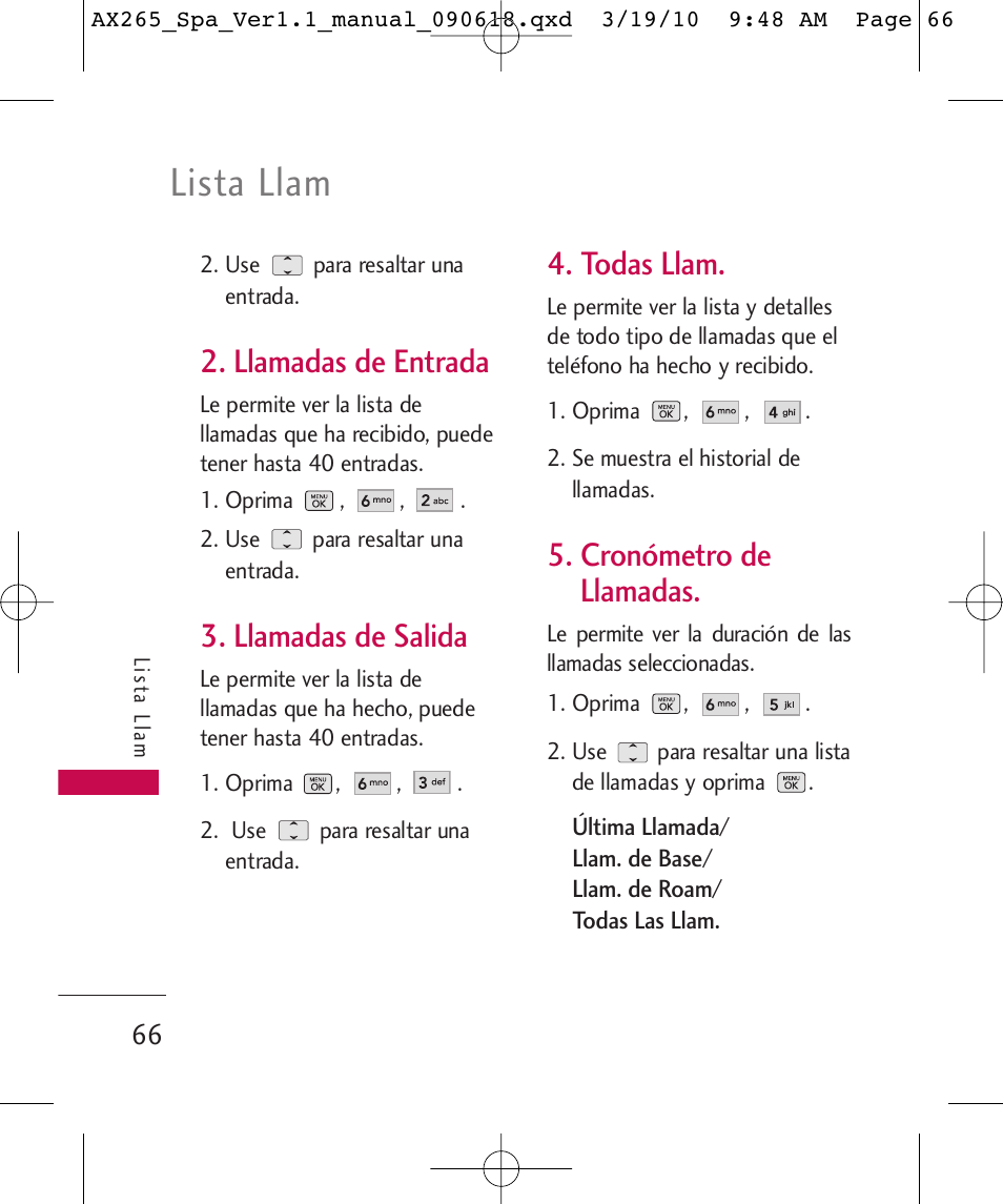 Lista llam, Llamadas de entrada, Llamadas de salida | Todas llam, Cronómetro de llamadas | LG LGAX265 User Manual | Page 196 / 269