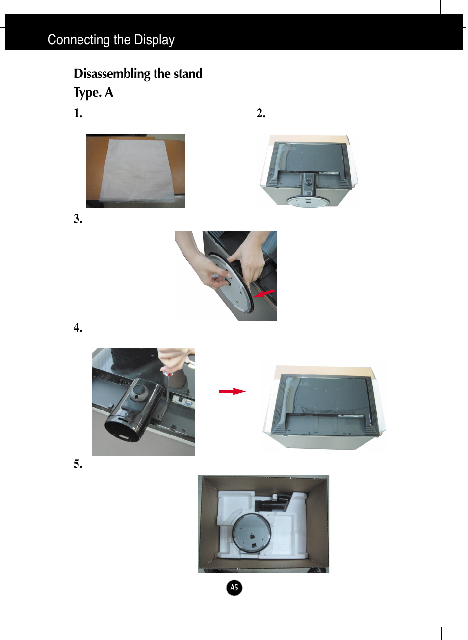Disassembling the stand, Connecting the display, Disassembling the stand type. a | LG L226WTQ-BF User Manual | Page 6 / 27