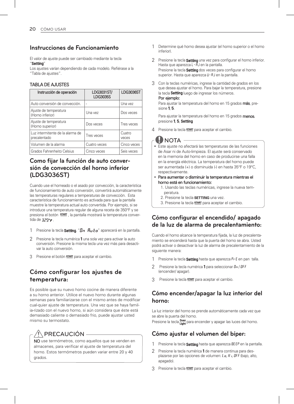 Instrucciones de funcionamiento, Cómo configurar los ajustes de temperatura, Cómo encender/apagar la luz interior del horno | Cómo ajustar el volumen del bíper, Nota, Precaución | LG LDG3035SB User Manual | Page 69 / 101