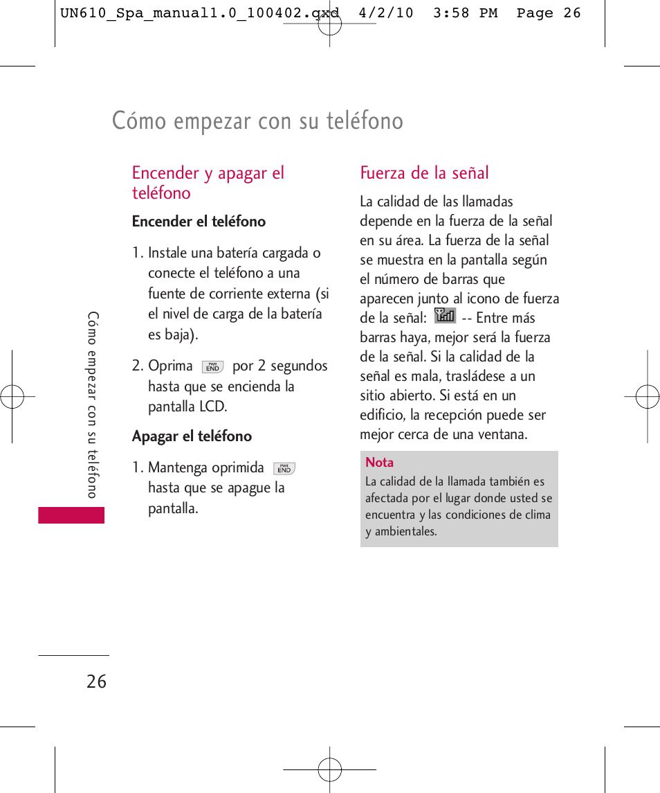 Cómo empezar con su teléfono, Encender y apagar el teléfono, Fuerza de la señal | LG UN610 User Manual | Page 155 / 266