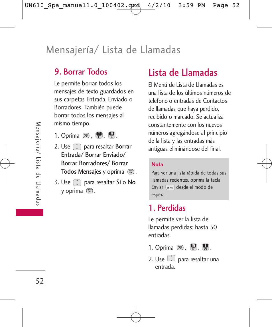 Mensajería/ lista de llamadas, Lista de llamadas, Borrar todos | Perdidas | LG UN610 User Manual | Page 181 / 266