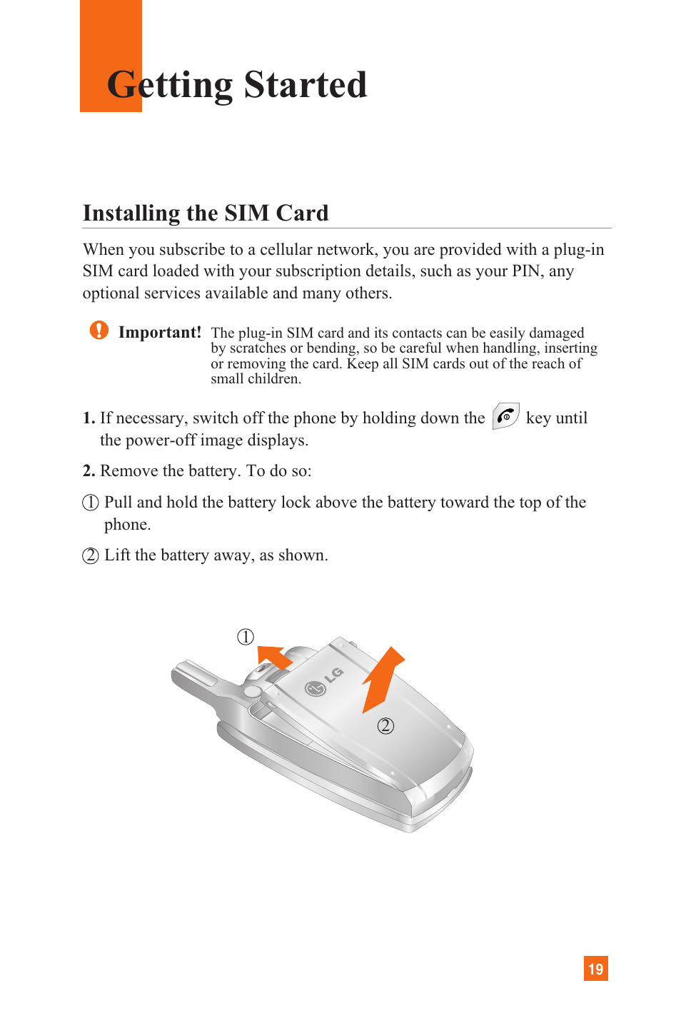 Getting started, Installing the sim card | LG L1200 User Manual | Page 22 / 141
