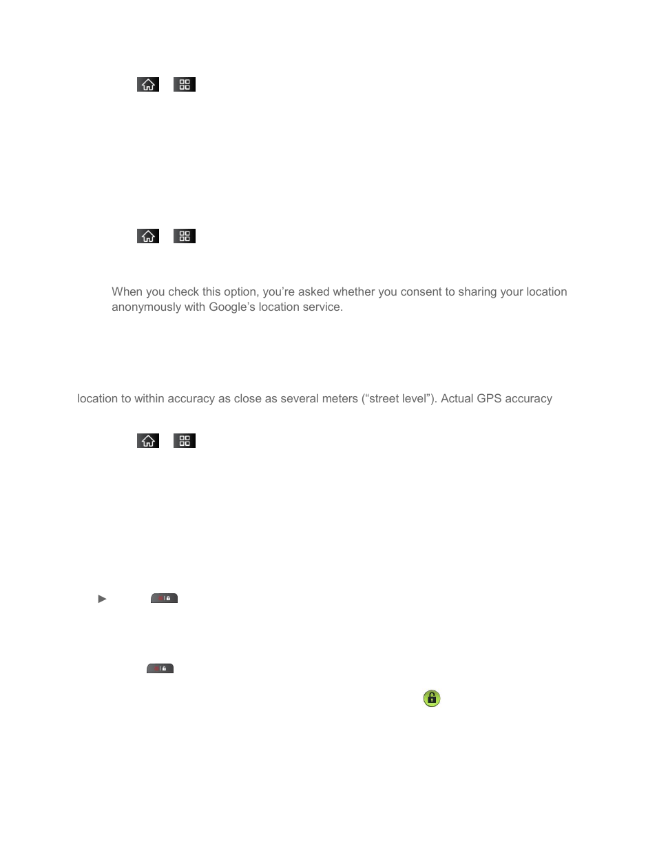 Using wireless networks, Using gps satellites, Your device's lock feature | LG LS855 User Manual | Page 79 / 188