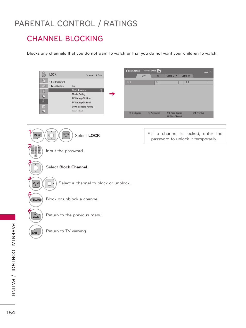 Channel blocking, Parental control / ratings, Select lock | Input the password, Select block channel, Select a channel to block or unblock, Block or unblock a channel, Return to the previous menu, Return to tv viewing | LG 47LE5400 User Manual | Page 164 / 204