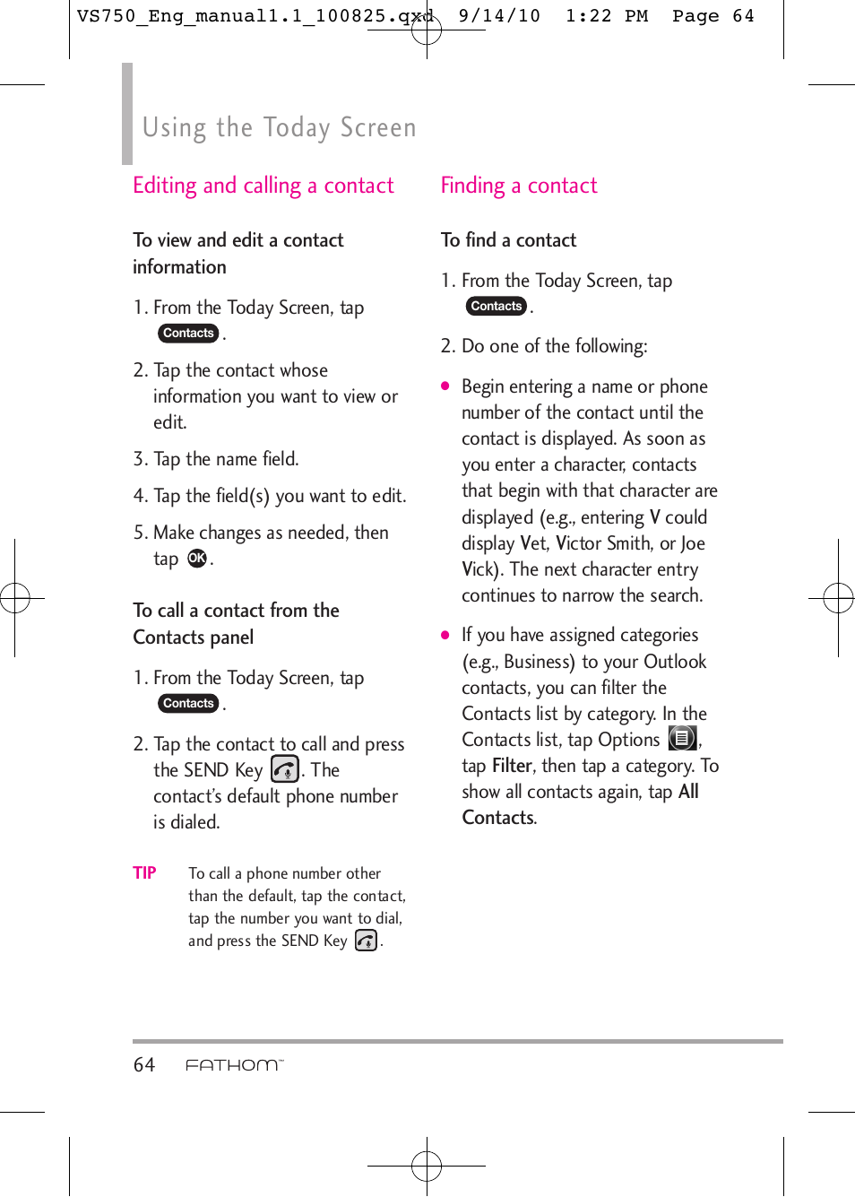 Using the today screen, Editing and calling a contact, Finding a contact | LG -VS750 User Manual | Page 66 / 188