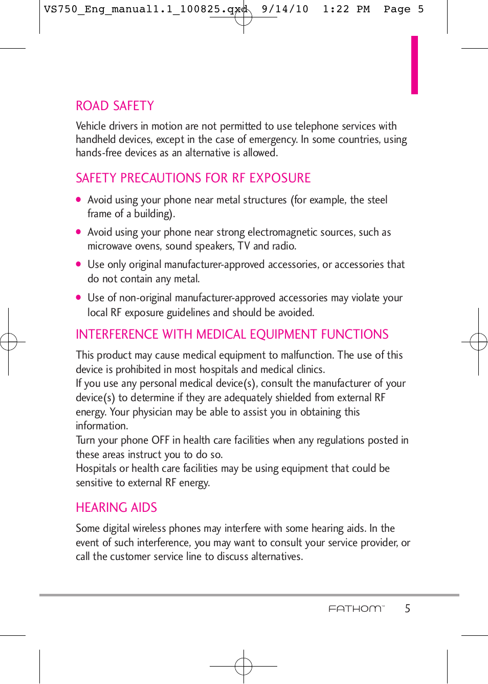 Road safety, Safety precautions for rf exposure, Interference with medical equipment functions | Hearing aids | LG -VS750 User Manual | Page 7 / 188