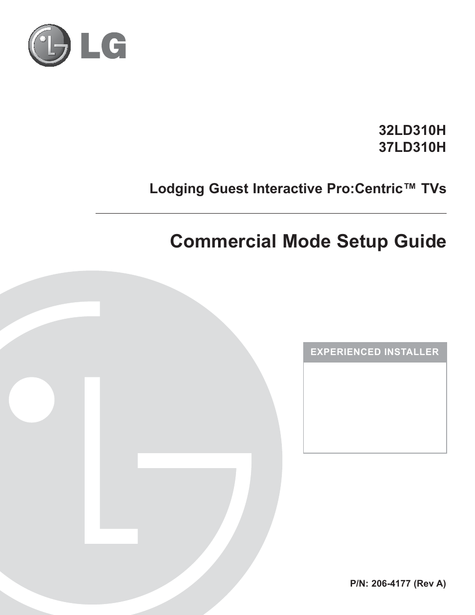 Commercial mode setup guide (ld310h series), Commercial mode setup guide, Lodging guest interactive pro:centric™ tvs | LG 37LD325H User Manual | Page 165 / 212