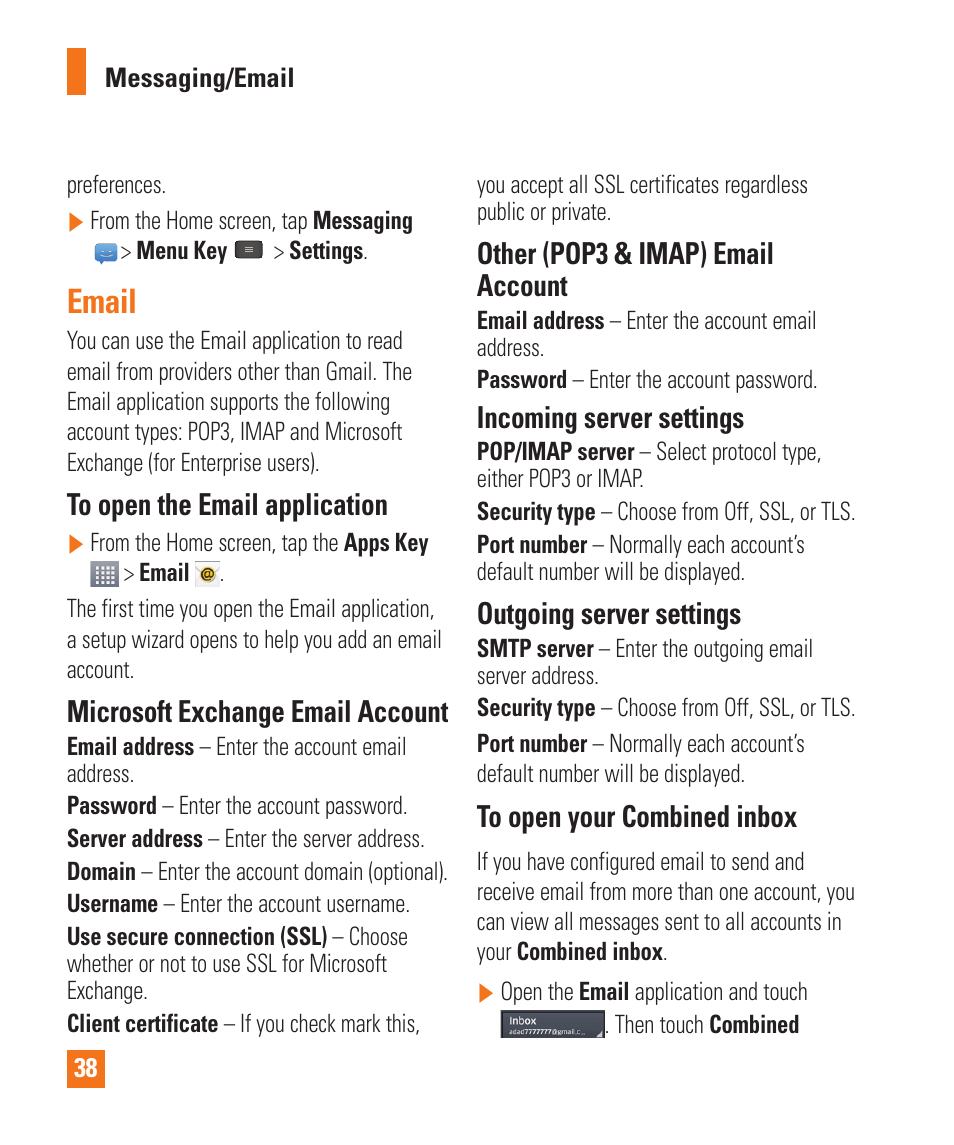 Email, Microsoft exchange email account, Other (pop3 & imap) email account | Incoming server settings, Outgoing server settings | LG E980 User Manual | Page 38 / 122