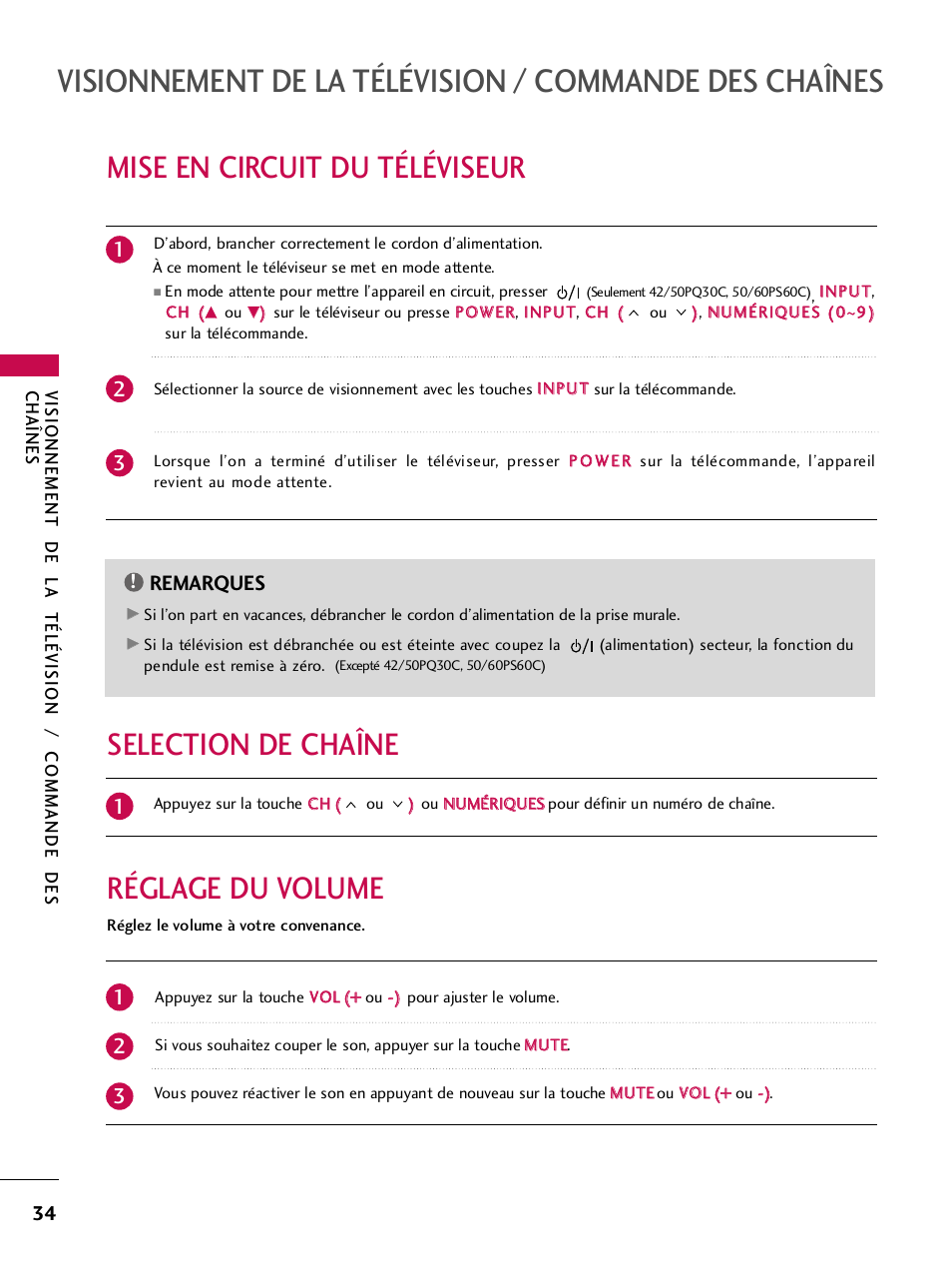 Mise en circuit du téléviseur, Selection de chaîne, Réglage du volume | Réglage du volume selection de chaîne, Remarques | LG 42PQ30C User Manual | Page 161 / 371