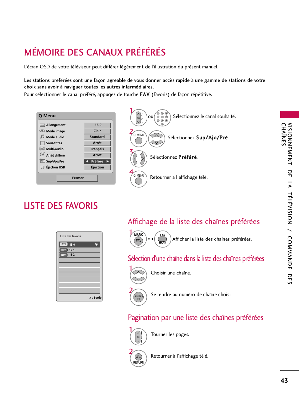 Mémoire des canaux préférés, Liste des favoris, Pagination par une liste des chaînes préférées | Affichage de la liste des chaînes préférées | LG 42PQ30C User Manual | Page 170 / 371