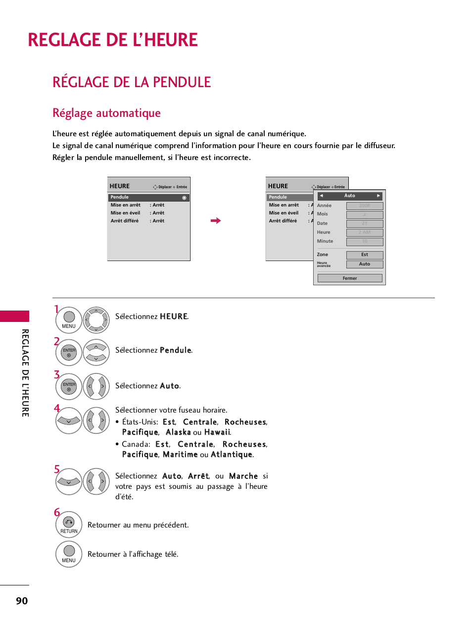 Reglage de l’heure, Réglage de la pendule, Réglage automatique | Regla ge de l ’heure | LG 42PQ30C User Manual | Page 217 / 371