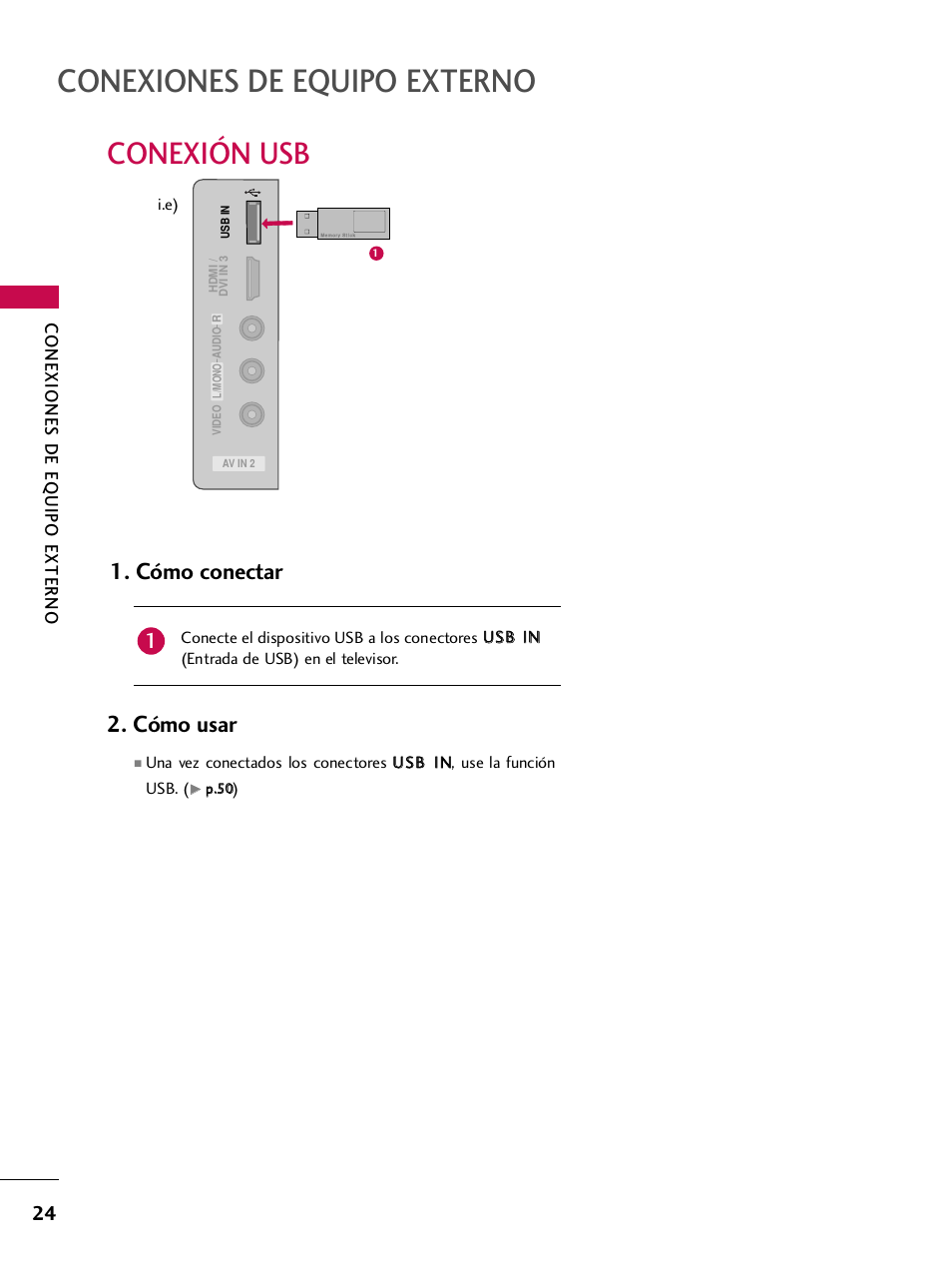 Conexión usb, Conexiones de equipo externo, Cómo conectar | Cómo usar | LG 42PQ30C User Manual | Page 274 / 371