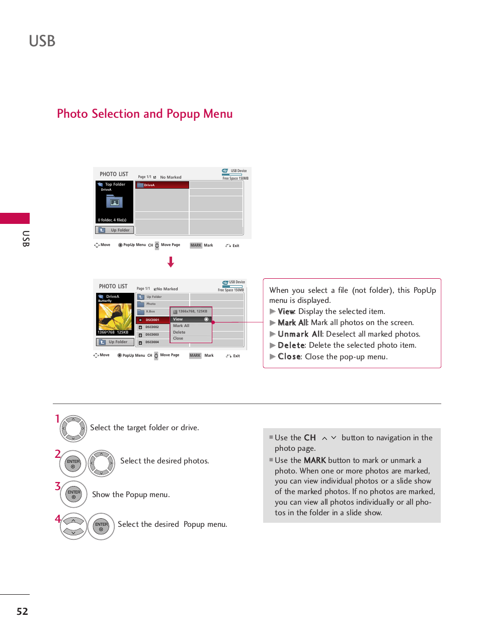 Photo selection and popup menu, Show the popup menu, Select the desired popup menu | Vviieew w: display the selected item, Ddeelleettee: delete the selected photo item, Cc ll o o ss ee: close the pop-up menu | LG 42PQ30C User Manual | Page 56 / 371