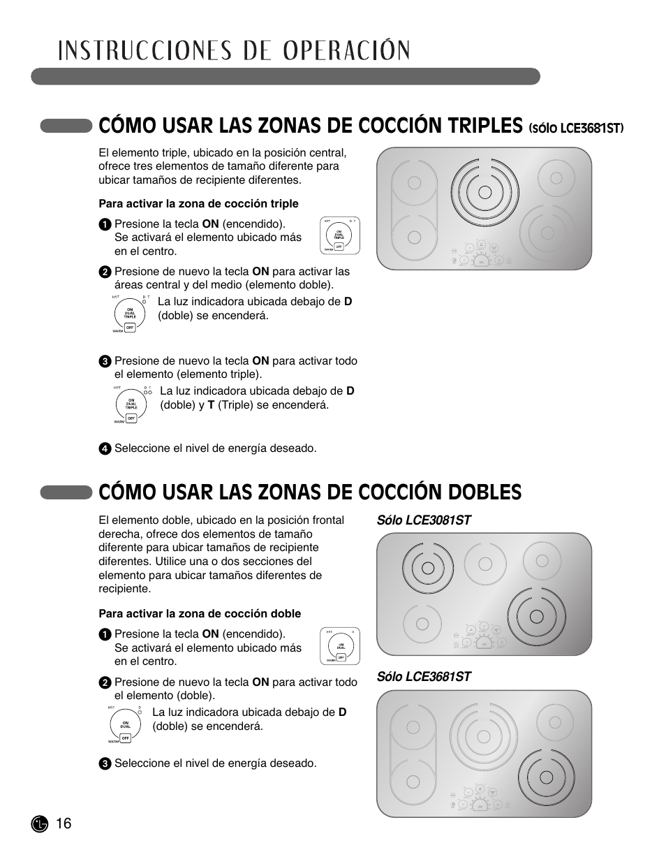 Cómo usar las zonas de cocción triples, Cómo usar las zonas de cocción dobles | LG LCE3681ST User Manual | Page 48 / 100