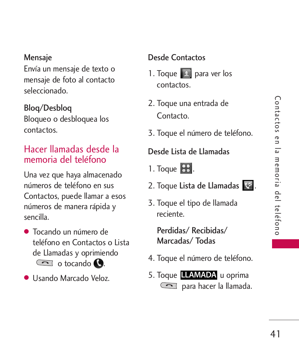 Hacer llamadas desde la mem, Hacer llamadas desde la memoria del teléfono | LG UN270 User Manual | Page 178 / 282