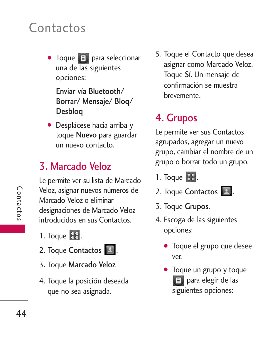 Marcado veloz, Grupos, Contactos | LG UN270 User Manual | Page 181 / 282