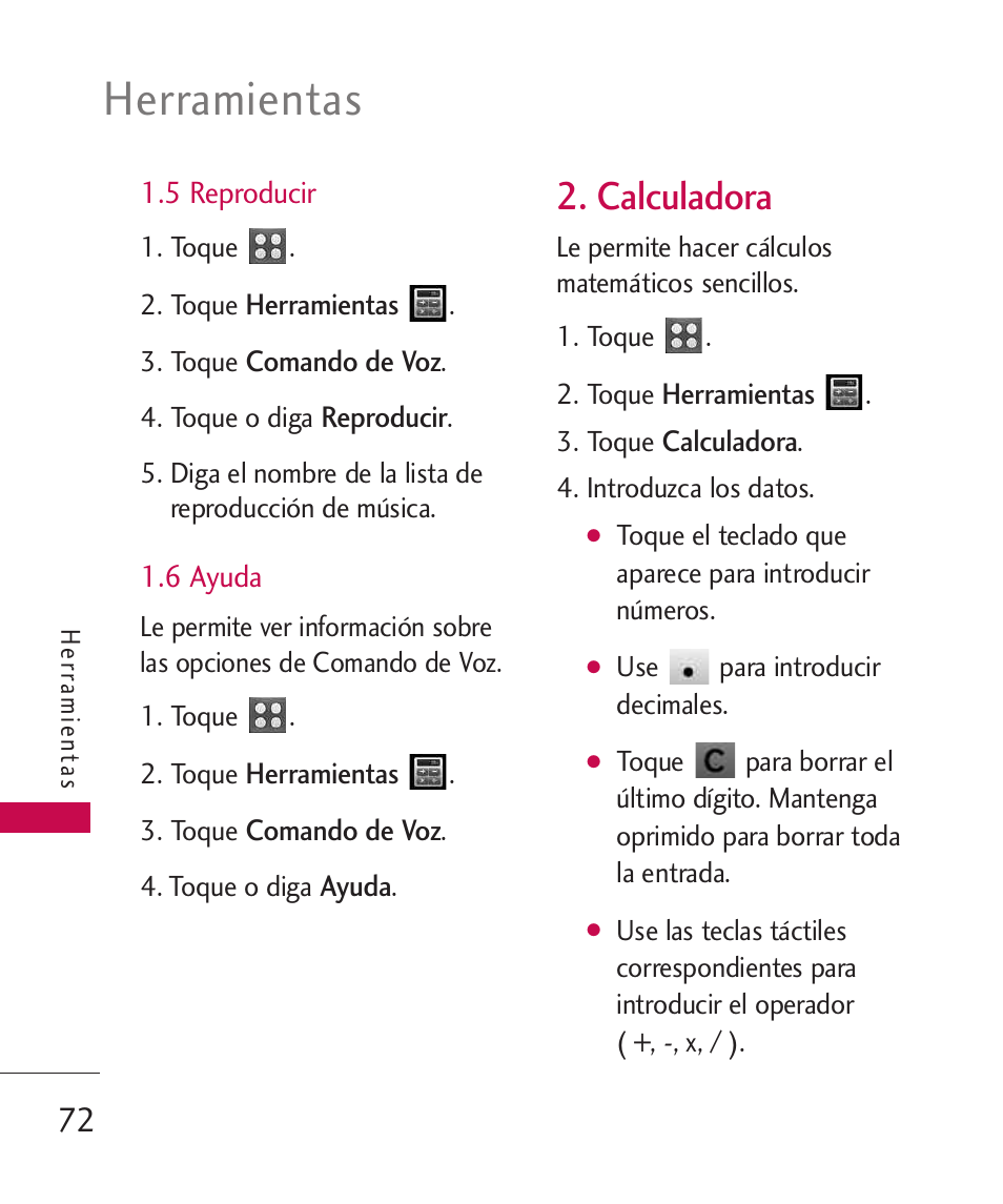 5 reproducir, 6 ayuda, Calculadora | Herramientas | LG UN270 User Manual | Page 209 / 282