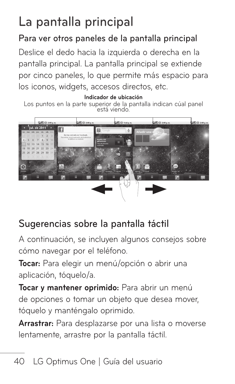 Sugerencias sobre la pantalla táctil, La pantalla principal | LG LGP504 User Manual | Page 222 / 380