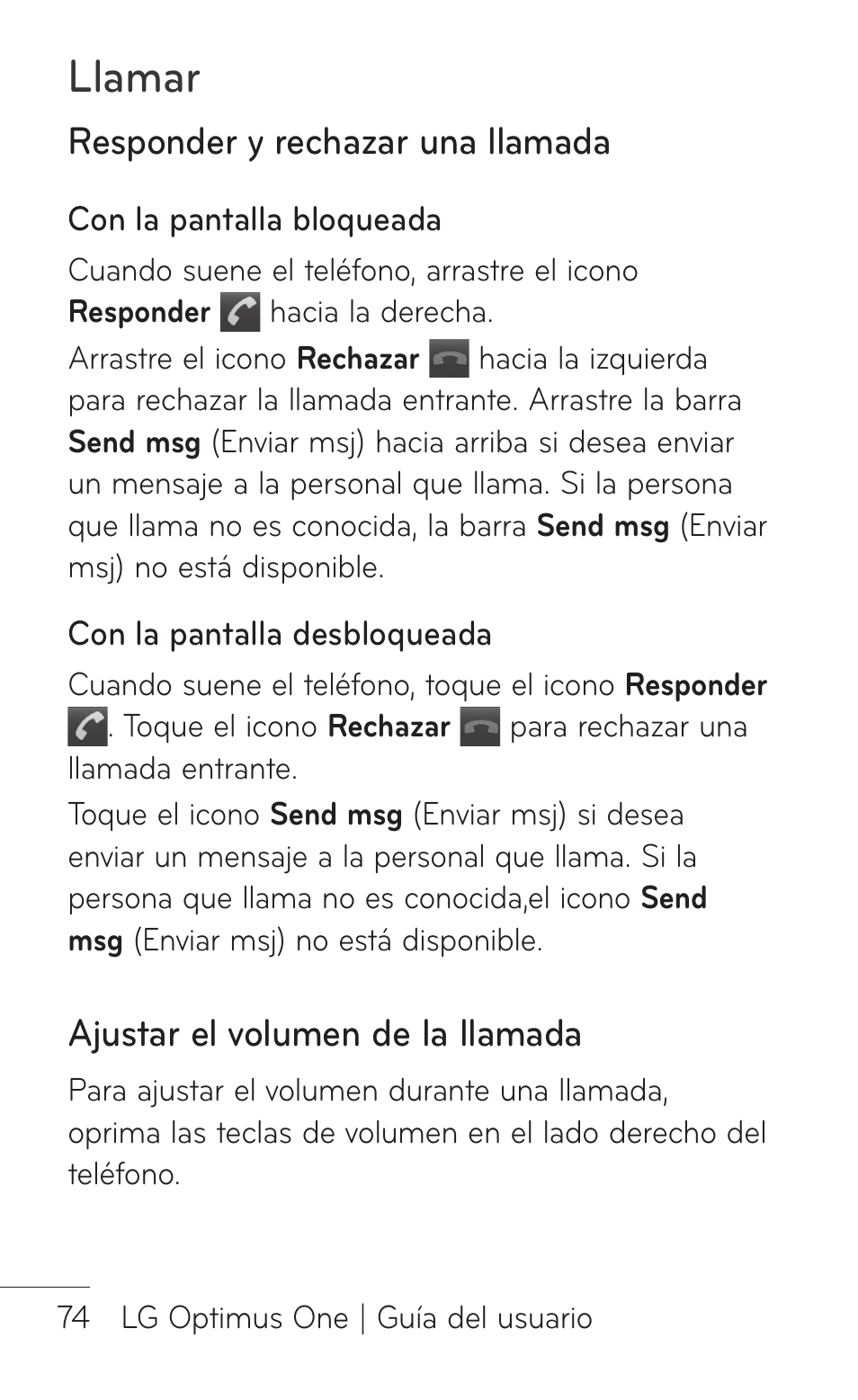 Responder y rechazar una llamada, Ajustar el volumen de la llamada, Llamar | LG LGP504 User Manual | Page 256 / 380