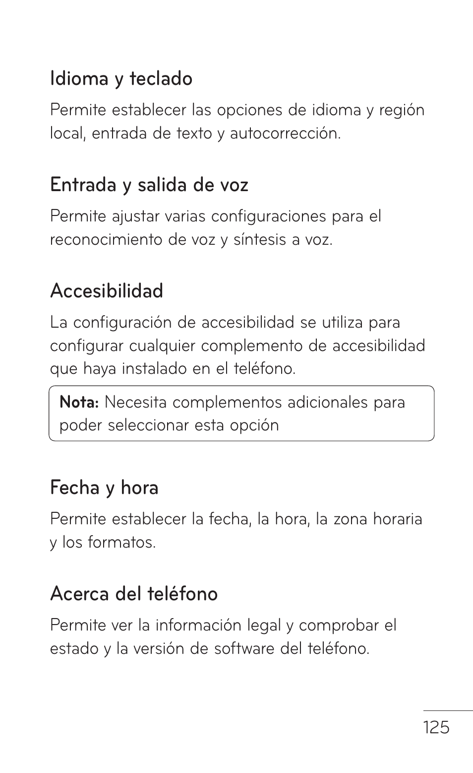 Idioma y teclado, Entrada y salida de voz, Accesibilidad | Fecha y hora, Acerca del teléfono | LG LGP504 User Manual | Page 307 / 380