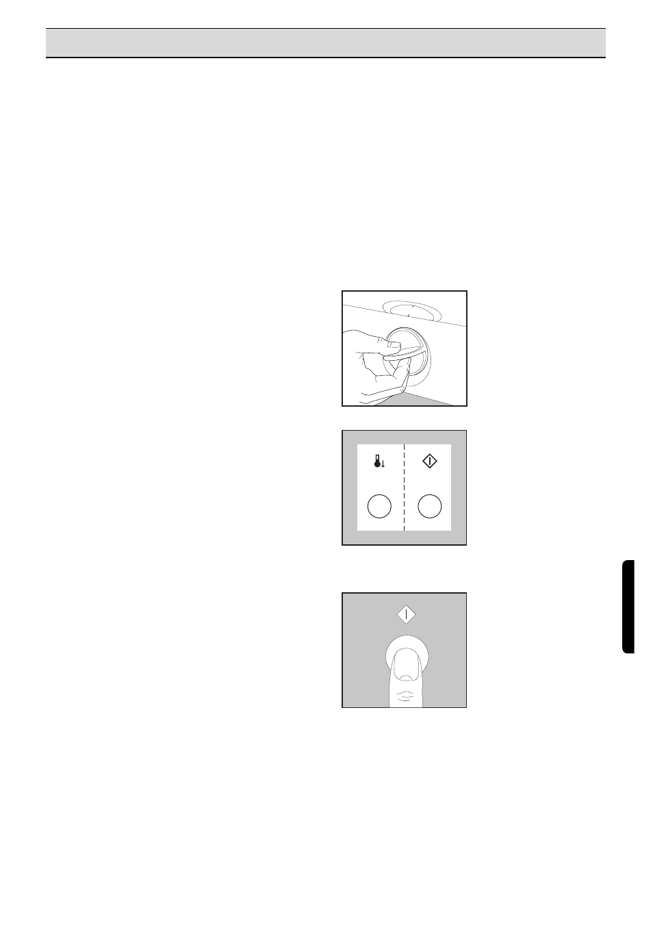 Näin käytät kuivausrumpua, Laita pyykki kuivausrumpuun, Valitse kuivausaika | Kuivausaika päättyy | Electrolux EDC 503 M User Manual | Page 69 / 88