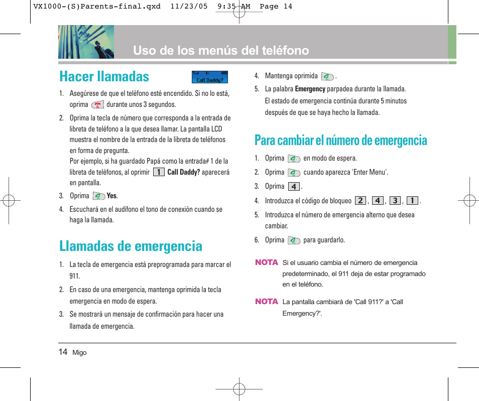 Hacer llamadas, Llamadas de emergencia, Para cambiar el número de emergencia | Uso de los menús del teléfono | LG VX1000 User Manual | Page 50 / 68