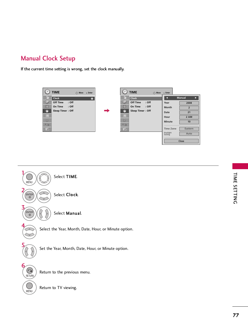 Manual clock setup, Time setting, Set the year, month, date, hour, or minute option | Return to the previous menu, Return to tv viewing | LG 32LH255H User Manual | Page 79 / 156