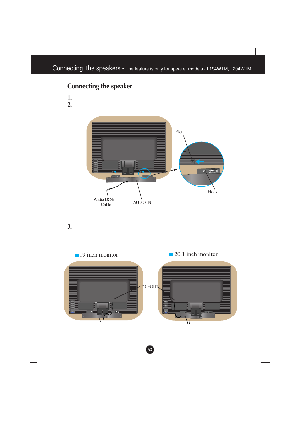 Connecting the speaker, Connecting the speaker 1, Connecting the speakers | Audio dc-in cable, Hook slot | LG L194WTX-BF User Manual | Page 4 / 28