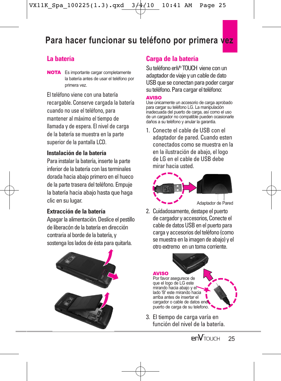 Para hacer funcionar su teléfono por primera vez, La batería, Carga de la batería | LG VX11000 User Manual | Page 223 / 398