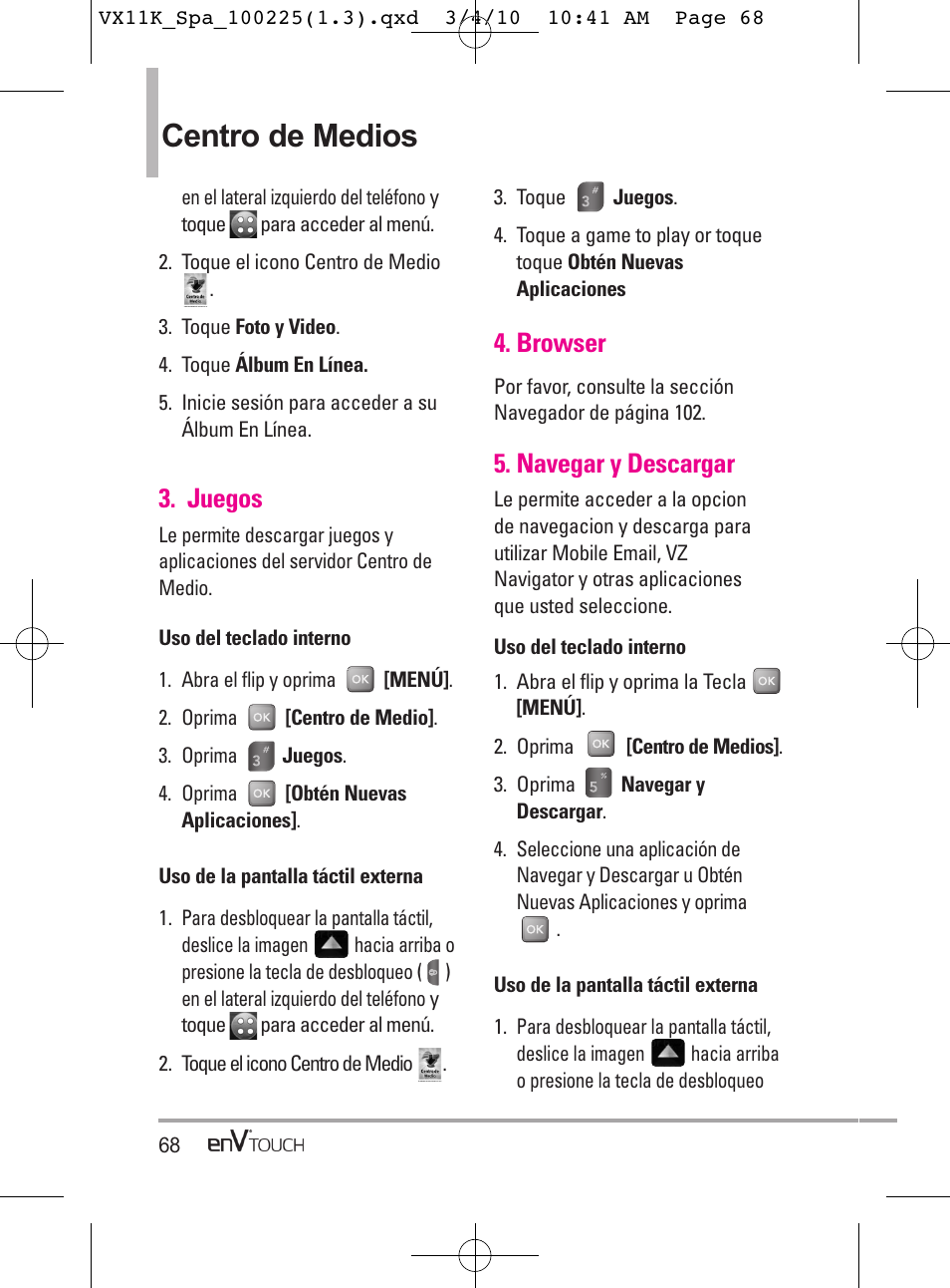 Centro de medios, Juegos, Browser | Navegar y descargar | LG VX11000 User Manual | Page 266 / 398