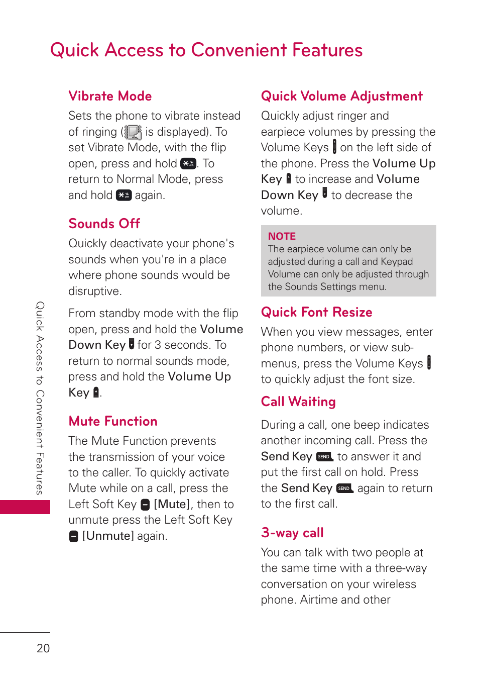 Quick access to convenient features, Vibrate mode, Sounds off | Mute function, Quick volume adjustment, Quick font resize, Way call, Quick access to convenient features 20, Call waiting | LG LGUN530 User Manual | Page 22 / 115